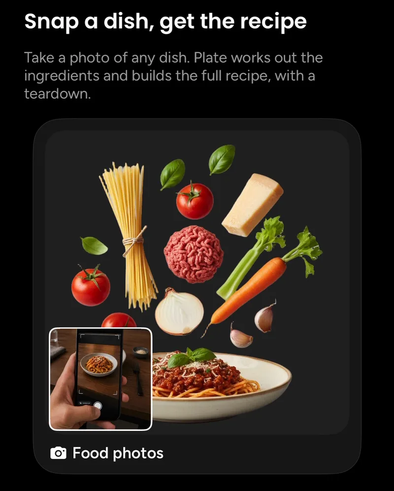 Plate's Snap a dish, get the recipe screen: spaghetti, tomatoes, ground meat, parmesan, celery, carrot, onion and garlic float above a plate of spaghetti with meat sauce, with the original phone photo of the plate inset in the corner